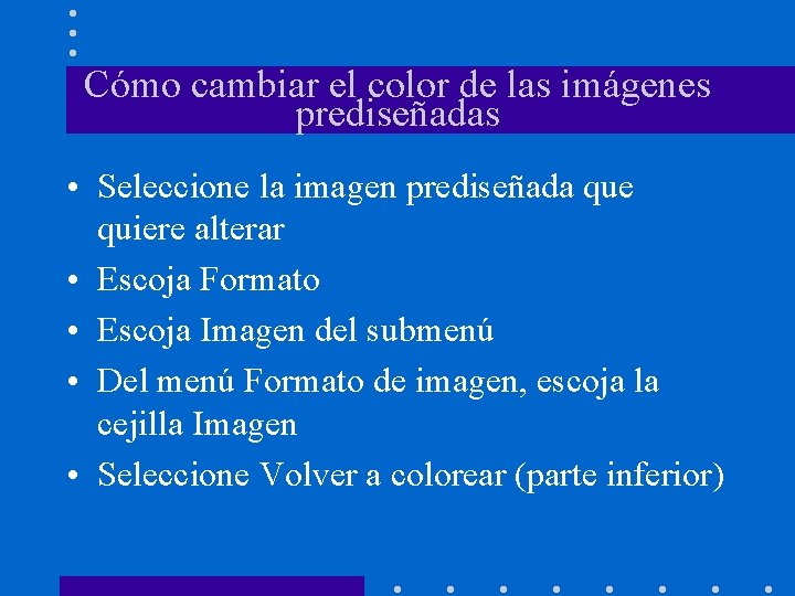 Cómo cambiar el color de las imágenes prediseñadas • Seleccione la imagen prediseñada que