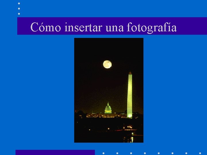 Cómo insertar una fotografía 