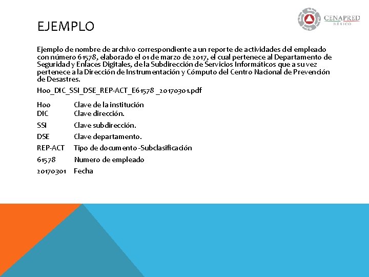 EJEMPLO Ejemplo de nombre de archivo correspondiente a un reporte de actividades del empleado