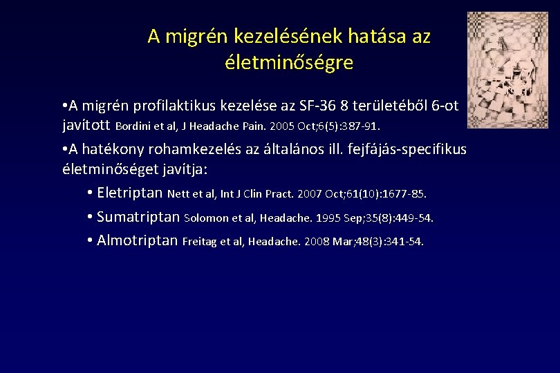 A migrén kezelésének hatása az életminőségre • A migrén profilaktikus kezelése az SF-36 8