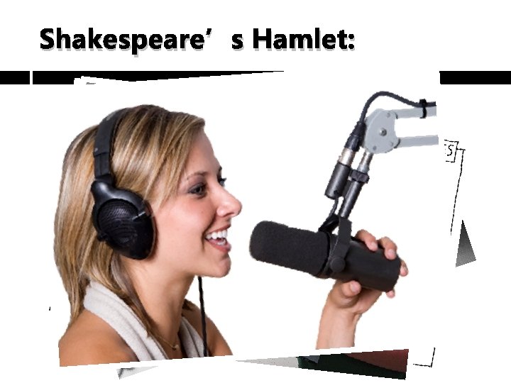 Shakespeare’s Hamlet: 