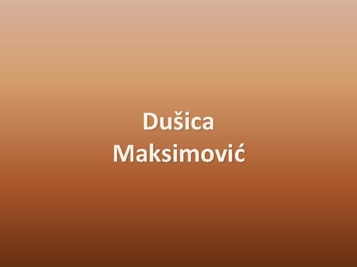 Dušica Maksimović 