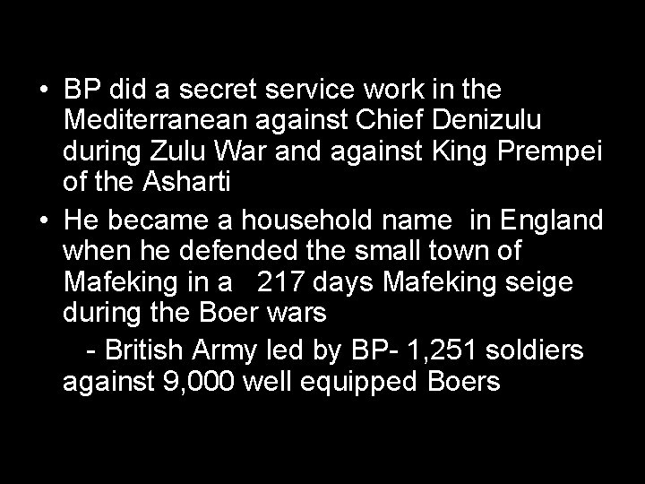  • BP did a secret service work in the Mediterranean against Chief Denizulu