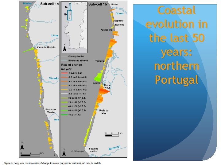  Vcoastal Coastal evolution in the last 50 years: northern Portugal 