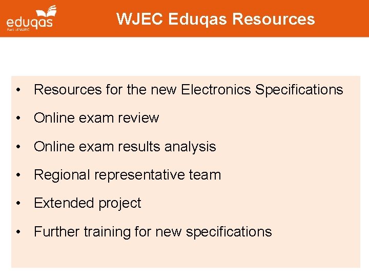 WJEC Eduqas Resources • Resources for the new Electronics Specifications • Online exam review