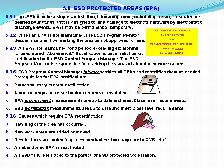 5. 8 ESD PROTECTED AREAS (EPA) 5. 8. 1: An EPA may be a 5. 8 ESD PROTECTED AREAS (EPA) 5. 8. 1: An EPA may be a