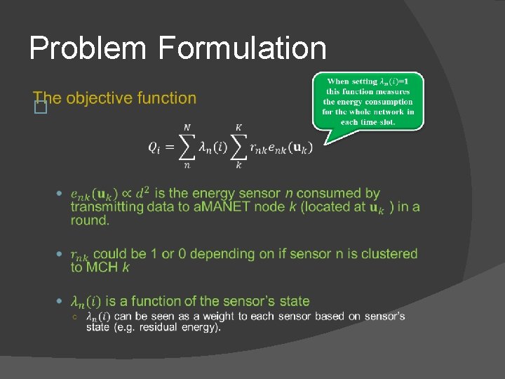 Problem Formulation � 