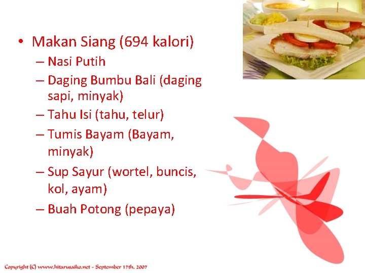  • Makan Siang (694 kalori) – Nasi Putih – Daging Bumbu Bali (daging