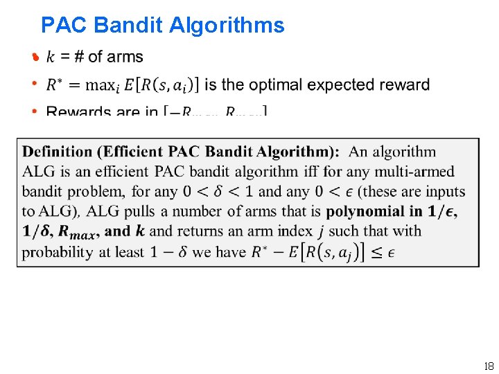 PAC Bandit Algorithms h 18 PAC Bandit Algorithms h 18