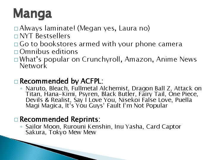 Manga � Always laminate! (Megan yes, Laura no) � NYT Bestsellers � Go to