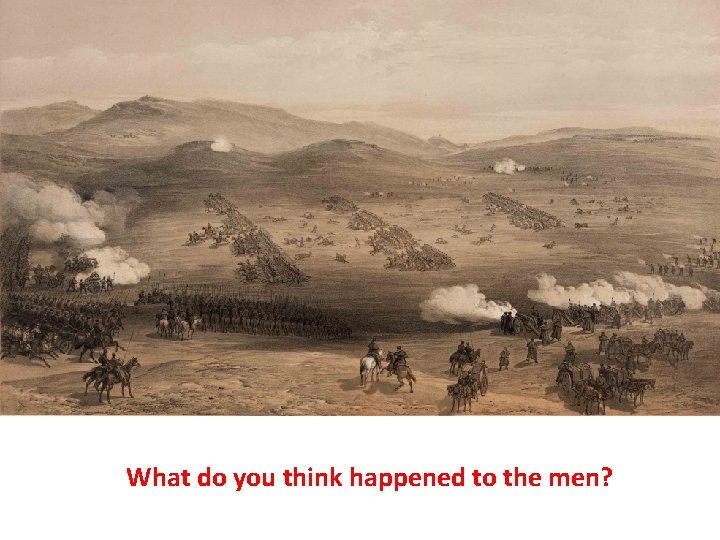 What do you think happened to the men? 