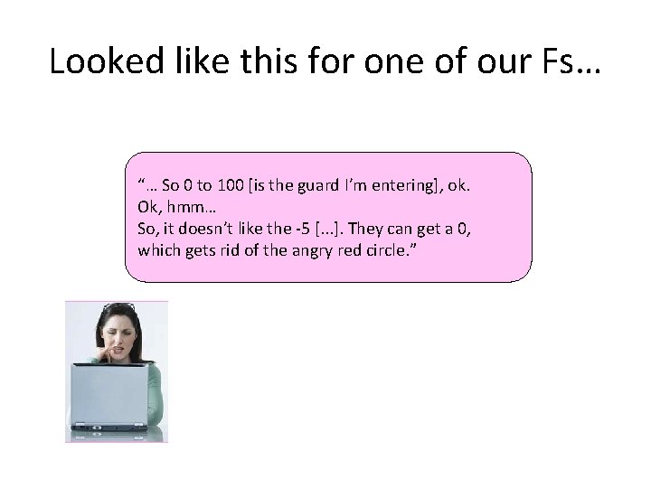 Looked like this for one of our Fs… “… So 0 to 100 [is