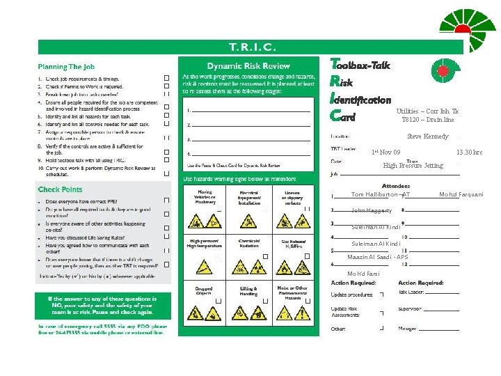 Utilities – Corr Inh Tk T 8120 – Drain line Steve Kennedy 1 st