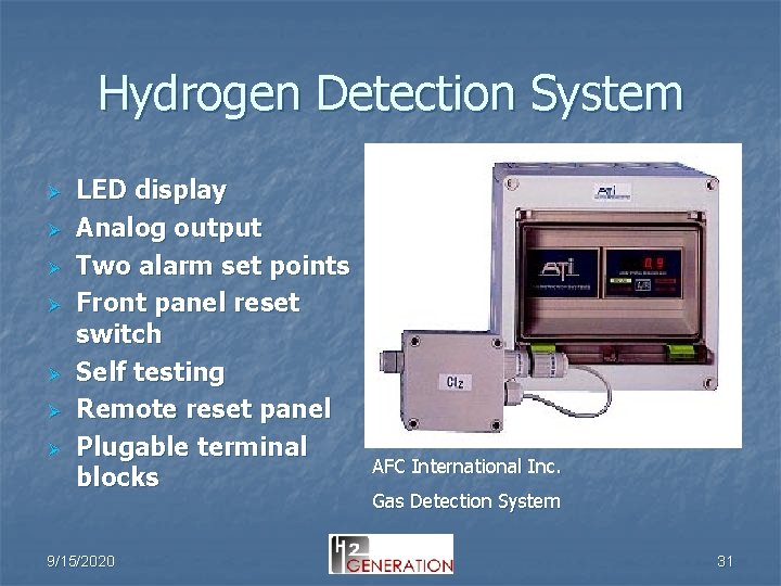 Hydrogen Detection System Ø Ø Ø Ø LED display Analog output Two alarm set