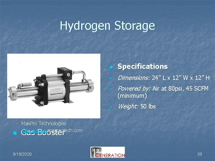 Hydrogen Storage n Specifications Ø Dimensions: 24” L x 12” W x 12” H