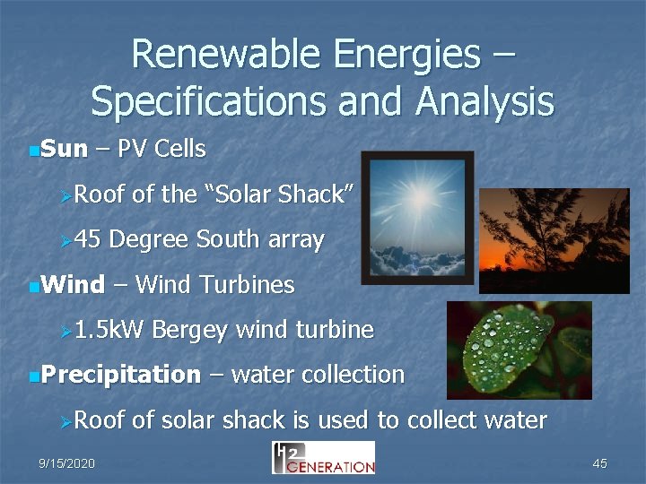 Renewable Energies – Specifications and Analysis n. Sun – PV Cells ØRoof Ø 45
