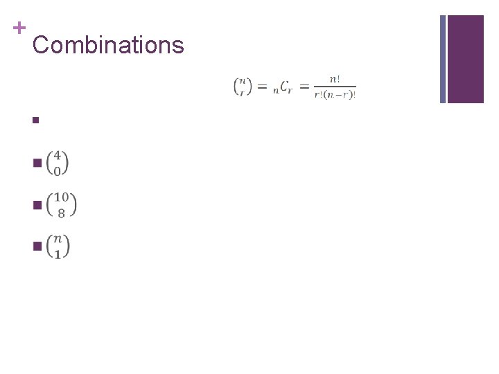 + Combinations n 