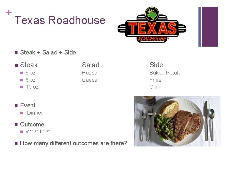 + Texas Roadhouse n Steak + Salad + Side n Steak Salad Side 6