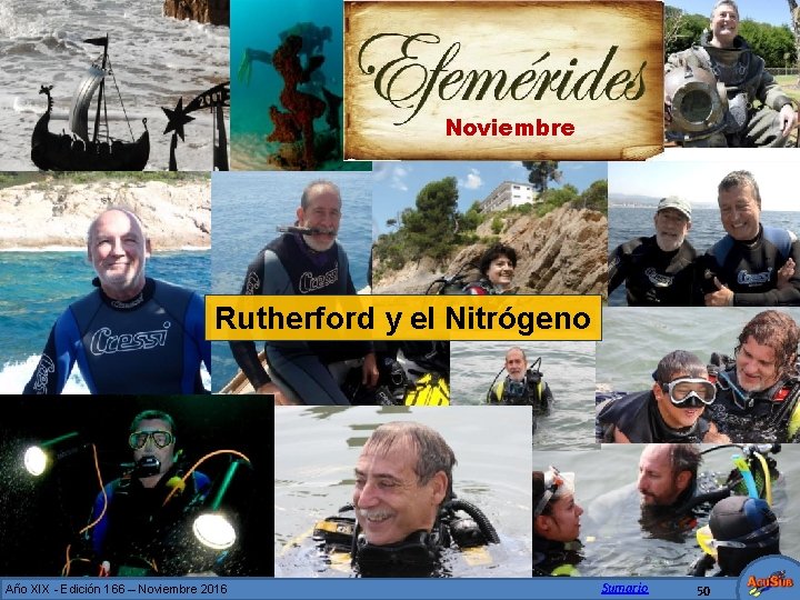 Noviembre Rutherford y el Nitrógeno Año XIX - Edición 166 – Noviembre 2016 Sumario