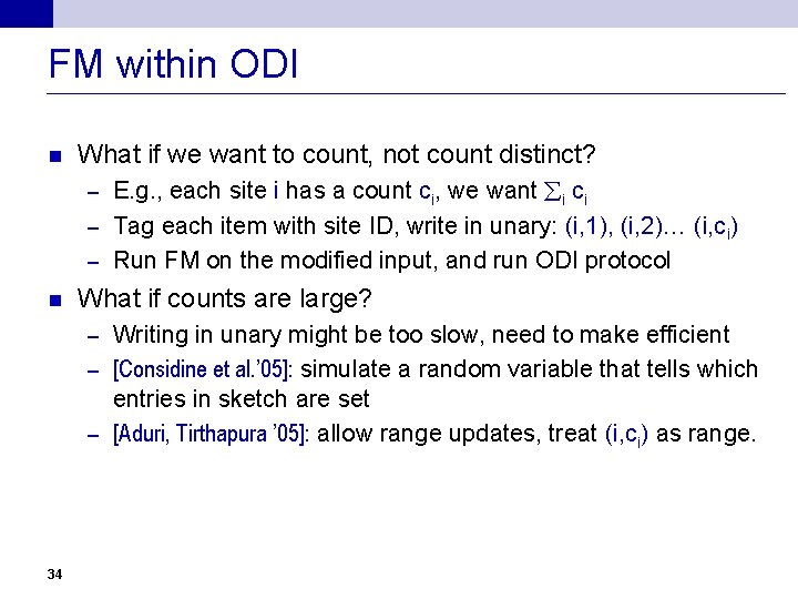 FM within ODI n What if we want to count, not count distinct? E.