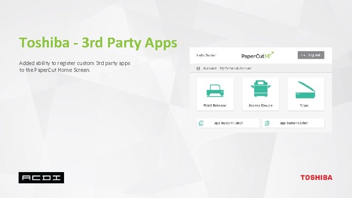 Toshiba - 3 rd Party Apps Added ability to register custom 3 rd party
