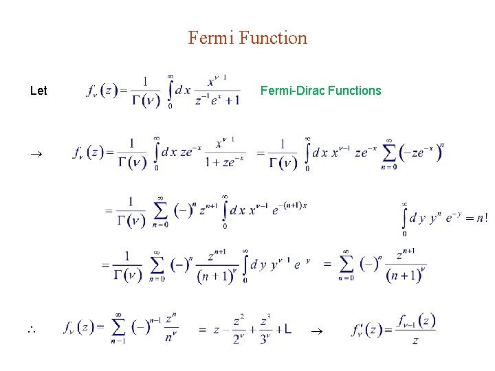 Fermi Function Let Fermi-Dirac Functions 