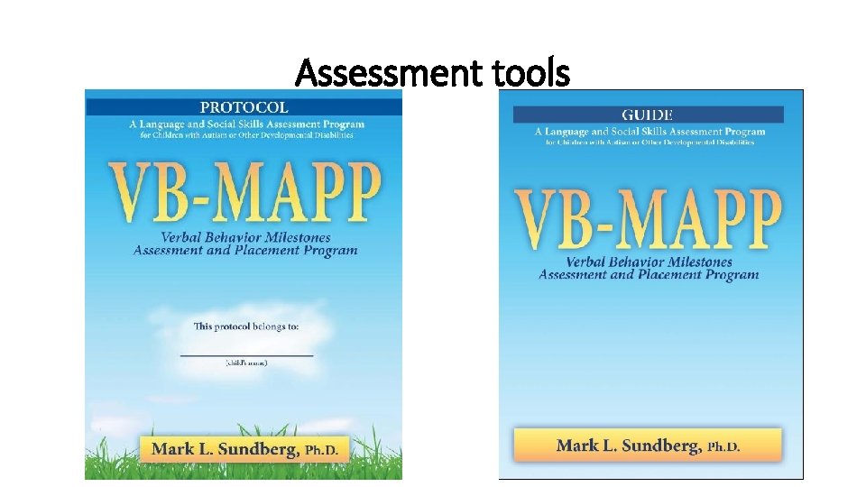 Assessment tools 