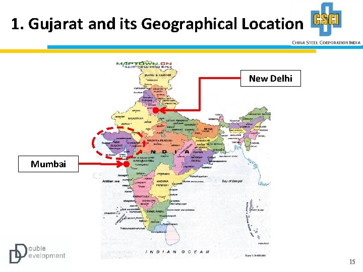 1. Gujarat and its Geographical Location New Delhi Mumbai 15 