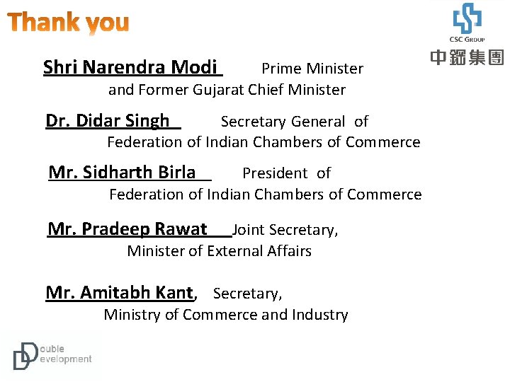 Thank you Shri Narendra Modi Prime Minister and Former Gujarat Chief Minister Dr. Didar