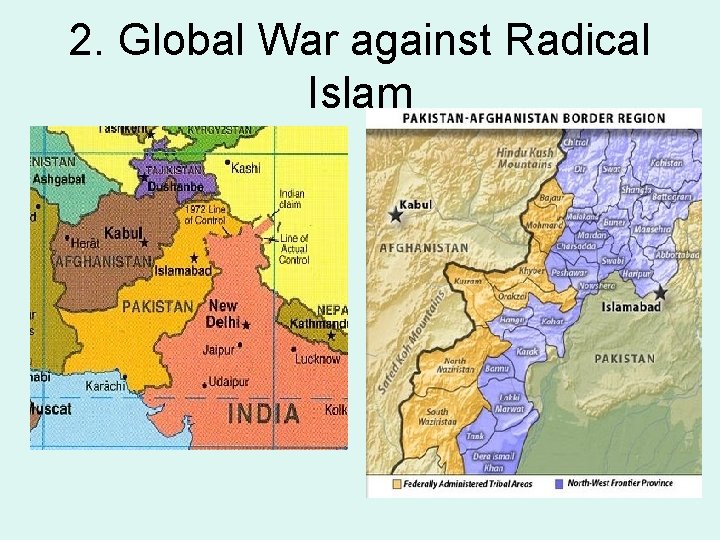 2. Global War against Radical Islam 