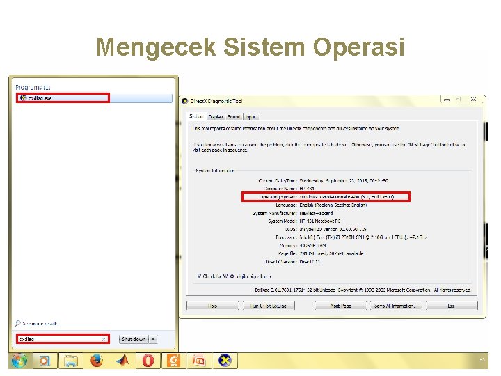 Mengecek Sistem Operasi 