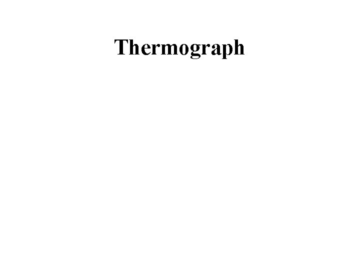 Thermograph 