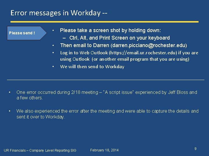 Error messages in Workday -Please send ! • • Please take a screen shot