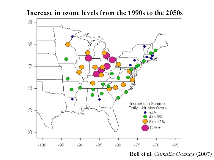 Increase in ozone levels from the 1990 s to the 2050 s Bell et