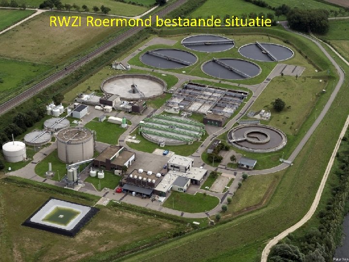 RWZI Roermond bestaande situatie 