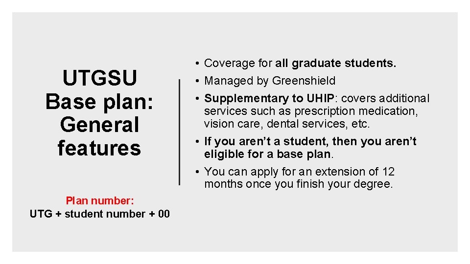 UTGSU Base plan: General features Plan number: UTG + student number + 00 •