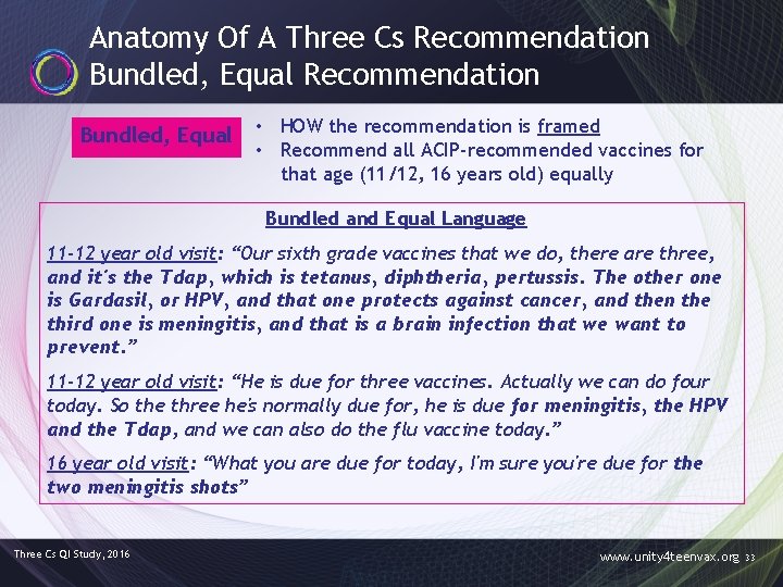 Anatomy Of A Three Cs Recommendation Bundled, Equal • HOW the recommendation is framed