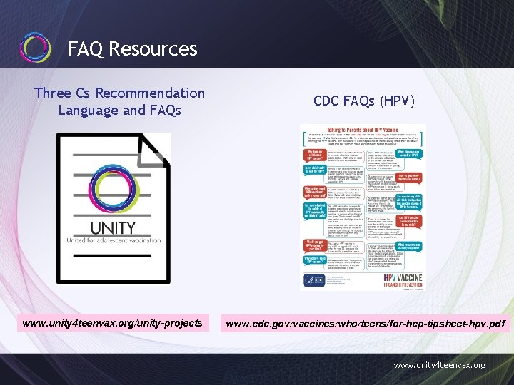 FAQ Resources Three Cs Recommendation Language and FAQs www. unity 4 teenvax. org/unity-projects CDC