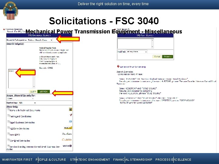 Deliver the right solution on time, every time Solicitations - FSC 3040 Mechanical Power