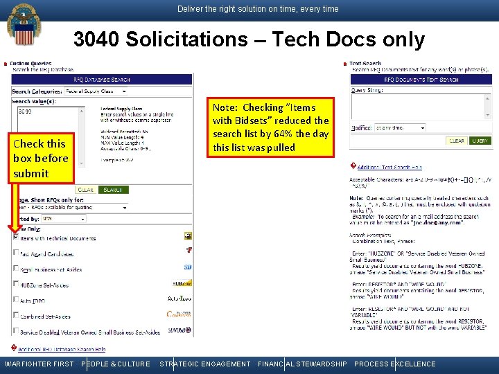 Deliver the right solution on time, every time 3040 Solicitations – Tech Docs only