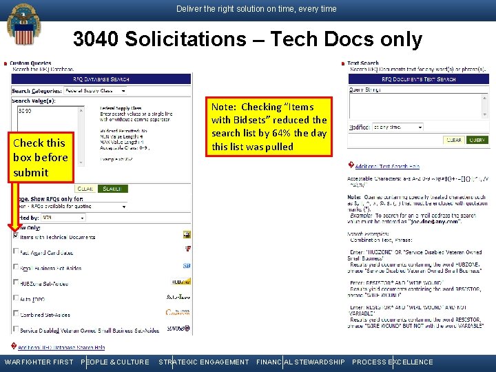 Deliver the right solution on time, every time 3040 Solicitations – Tech Docs only