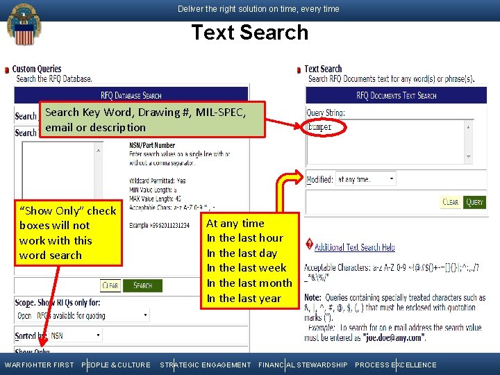 Deliver the right solution on time, every time Text Search Key Word, Drawing #,