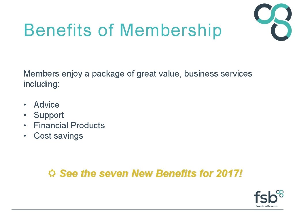 Benefits of Membership Members enjoy a package of great value, business services including: •