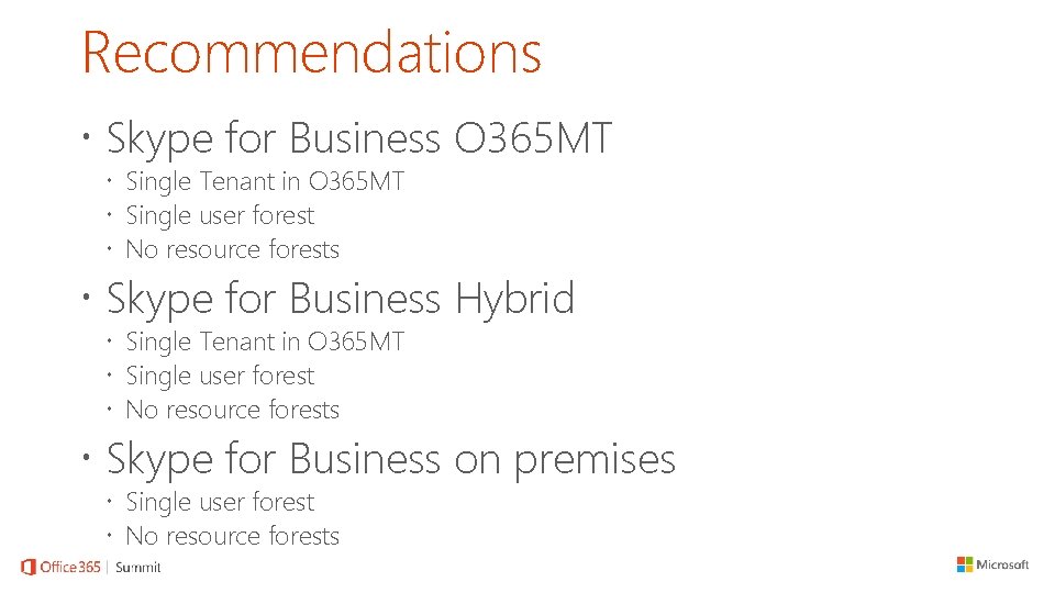Recommendations Skype for Business O 365 MT Single Tenant in O 365 MT Single