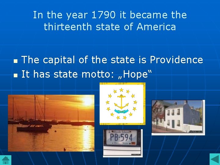 In the year 1790 it became thirteenth state of America n n The capital