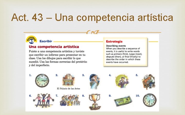 Act. 43 – Una competencia artística 