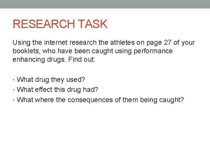 RESEARCH TASK Using the internet research the athletes on page 27 of your booklets,