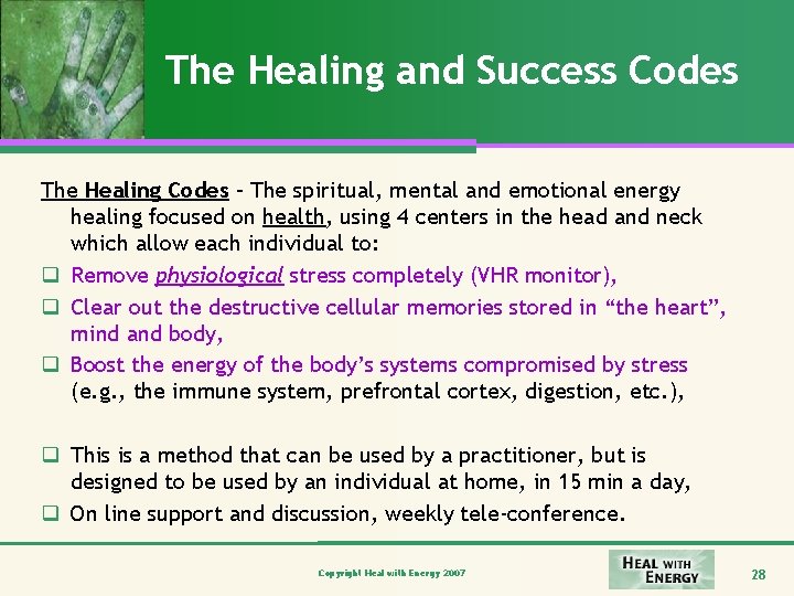 The Healing and Success Codes The Healing Codes – The spiritual, mental and emotional