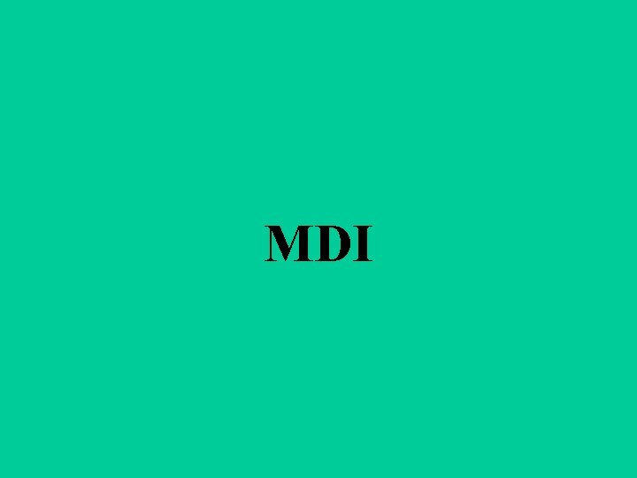 MDI 