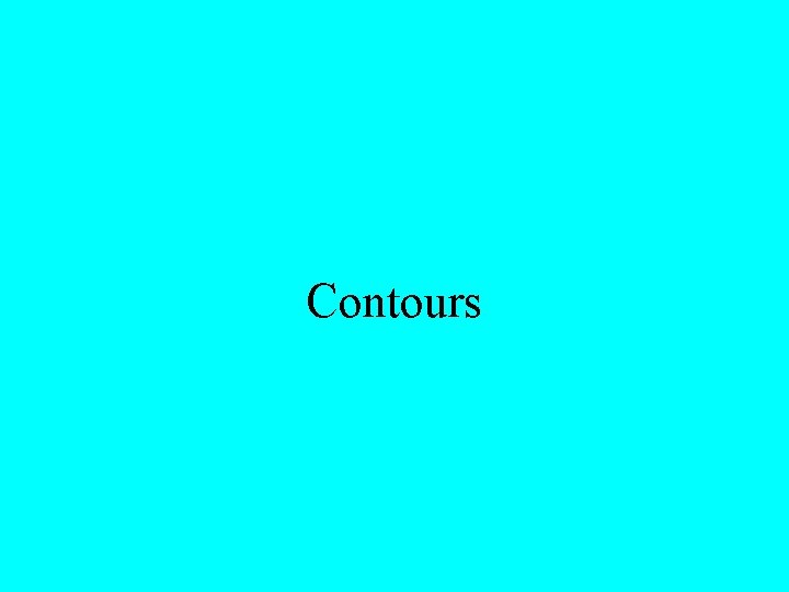 Contours 